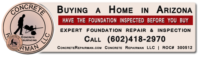 Phoenix’s Premier Foundation Repair Company – Concrete Repairman LLC Concrete Repairman LLC